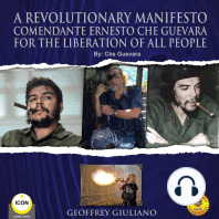 A Revolutionary Manifesto Comandante Ernesto Che Guevara