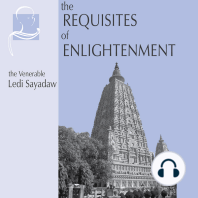 The Requisites of Enlightenment