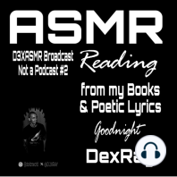 ASMR Reading from my Books & Poetic Lyrics