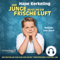 Der Junge muss an die frische Luft