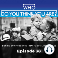 Who Do You Think You Are? Behind the Headlines 1850 Public Libraries Act