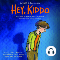 Hey, Kiddo (National Book Award Finalist)