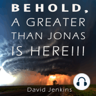 Behold, a Greater Than Jonas is Here!!!