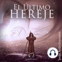 El último hereje - dramatizado