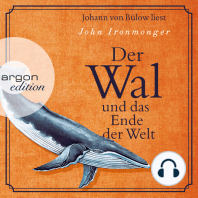 Der Wal und das Ende der Welt (Ungekürzte Lesung)