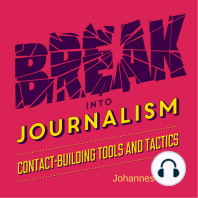 Break into Journalism