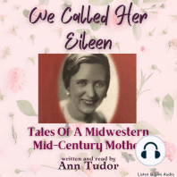 We Called Her Eileen