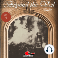 Beyond the Veil, Folge 2
