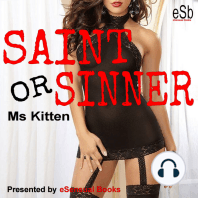 Saint or Sinner