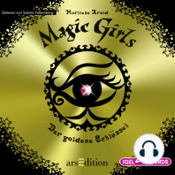 Magic Girls 10. Der goldene Schlüssel