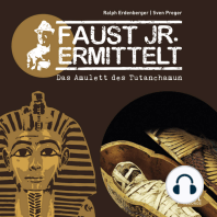 Faust jr. ermittelt. Das Amulett des Tutanchamun