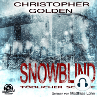 Snowblind - Tödlicher Schnee (Ungekürzt)