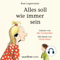 Alles soll wie immer sein (Ungekürzte Lesung)