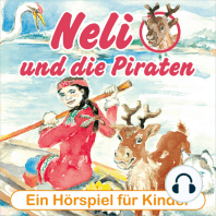 Neli und die Piraten - Ein musikalisches Hörspiel für Kinder von 4 bis 8 Jahren! (Hörspiel mit Musik)