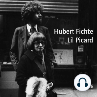 Hubert Fichte / Lil Picard