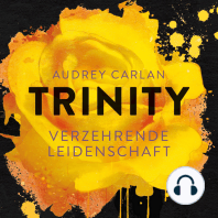 Trinity - Verzehrende Leidenschaft (Die Trinity-Serie 1)