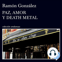 Paz, amor y death metal