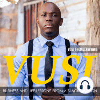 Vusi: Business & Life Lessons from a Black Dragon