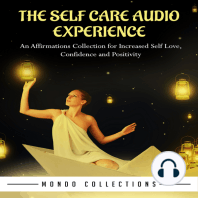 The Self Care Audio Experience