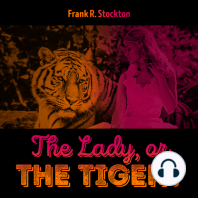 The Lady, or the Tiger