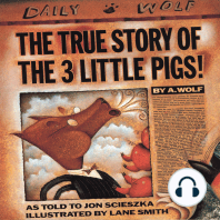 The True Story Of the Three Little Pigs