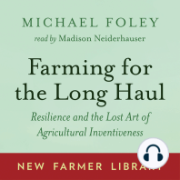 Farming for the Long Haul