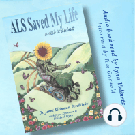 ALS Saved My Life…until it didn't