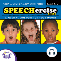 Speechercise, Level 2