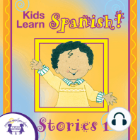 Kids Learn Spanish! Stories 1
