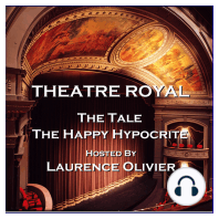Theatre Royal - The Tale & The Happy Hypocrite