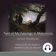 Twin or My Evenings in Malorossia