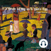 A Grain as Big as a Hen's Egg