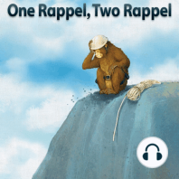 One Rappel, Two Rappel