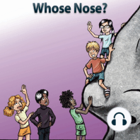 Whose Nose?