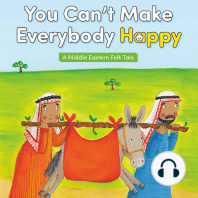 You Can't Make Everybody Happy
