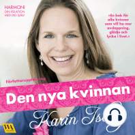 Den nya kvinnan - harmoni, din relation med dig själv