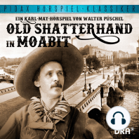 Old Shatterhand in Moabit