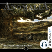 Anomalia - Das Hörspiel, Folge 6