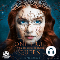 Von Sternen gekrönt - One True Queen, Band 1 (ungekürzt)