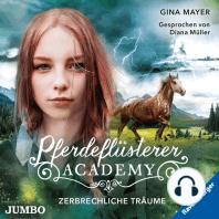 Pferdeflüsterer-Academy. Zerbrechliche Träume [Band 5]