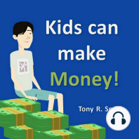 Kids can make Money!
