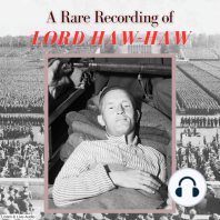 A Rare Recording of Lord Haw-Haw