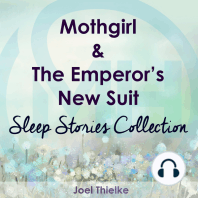 Mothgirl & The Emperor's New Suit - Sleep Stories Collection