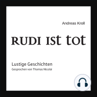 Rudi ist tot