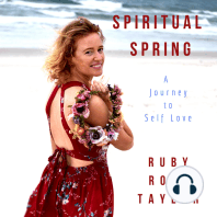 Spiritual Spring; A Journey to Self Love