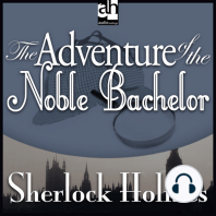 The Adventure of the Noble Bachelor