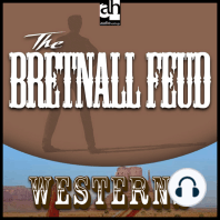 The Bretnall Feud