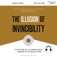 The Illusion of Invincibility