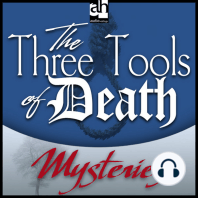 The Three Tools of Death