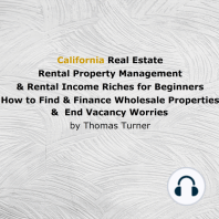 California Real Estate Rental Property Management & Rental Income Riches for Beginners